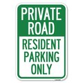 Signmission Reserved Parking Sign Private Road-Res Heavy-Gauge Aluminum Sign, 12" x 18", A-1218-23043 A-1218-23043